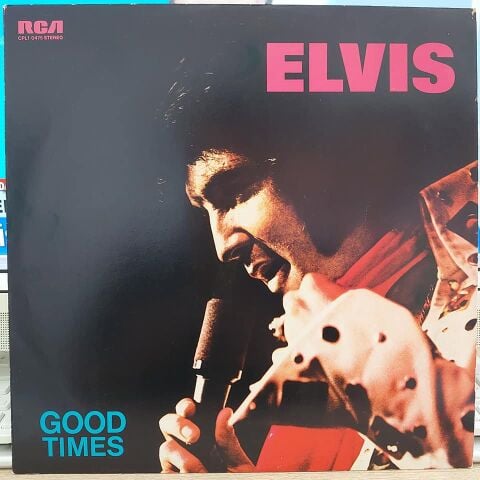 Elvis Presley – Good Times LP PLAK