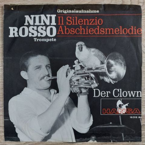 Nini Rosso – Il Silenzio = Abschiedsmelodie / Der Clown 45LİK PLAK