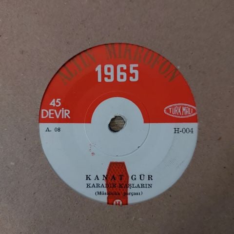 KANAT GÜR - KARADIR KAŞLARIN 45LİK PLAK