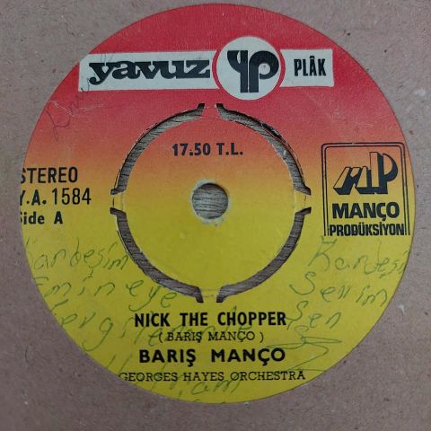 BARIŞ MANÇO NİCK THE CHOPPER 45LİK PLAK