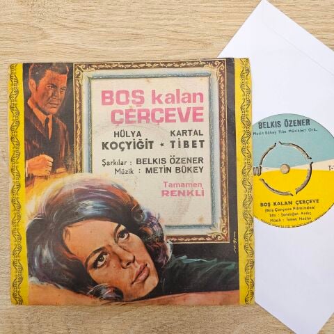 Belkıs Özener – Boş Kalan Çerçeve / Anneler Günü 45LİK PLAK