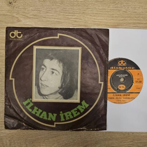 İlhan İrem – Yazık Oldu Yarınlara / Haydi Sil Gözlerini (Boşver Arkadaş) 45LİK PLAK...