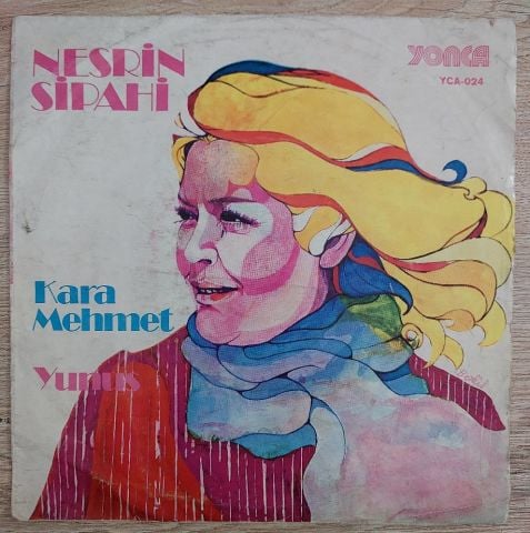 Nesrin Sipahi – Kara Mehmet / Yunus 45LİK PLAK