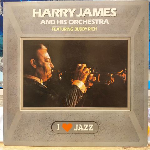 Harry James And His Orchestra Featuring Buddy Rich – I Love Jazz LP PLAK