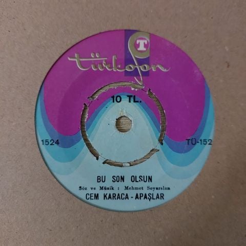 Cem Karaca, Apaşlar – Bu Son Olsun / Felek Beni 45LİK PLAK