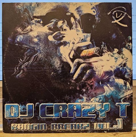 DJ Crazy T – Bangin Breakz Vol.1 LP PLAK