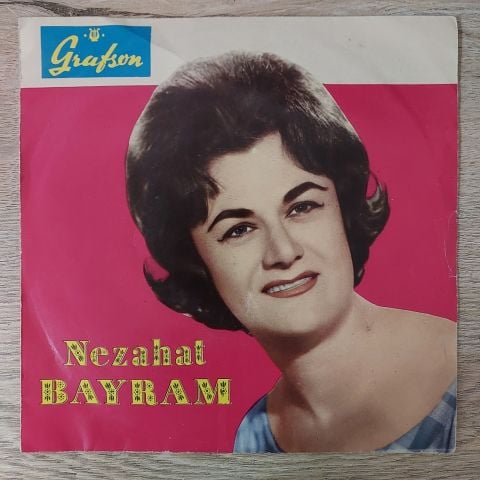 Nezahat Bayram – Kına Yakmış Ellerine 45LİK PLAK