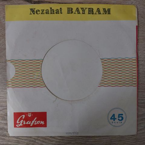 Nezahat Bayram – Kına Yakmış Ellerine 45LİK PLAK