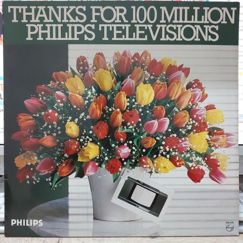 Various – Thanks For 100 Million Philips Televisions LP PLAK