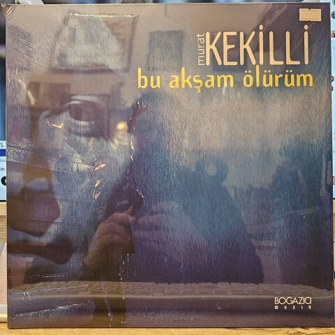 Murat Kekilli – Bu Akşam Ölürüm LP PLAK