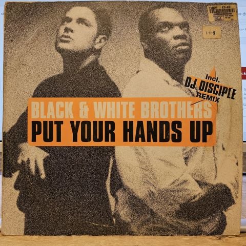 Black & White Brothers – Put Your Hands Up LP PLAK