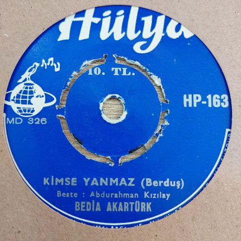 BEDİA AKARTÜRK - KİMSE YANMAZ 45LİK PLAK