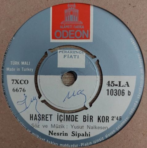 Nesrin Sipahi – Gitmek Mi Zor Kalmak Mı Zor / Hasret İçimde Bir Kor 45LİK PLAK