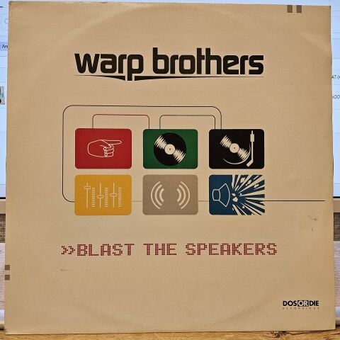 Warp Brothers – Blast The Speakers LP PLAK