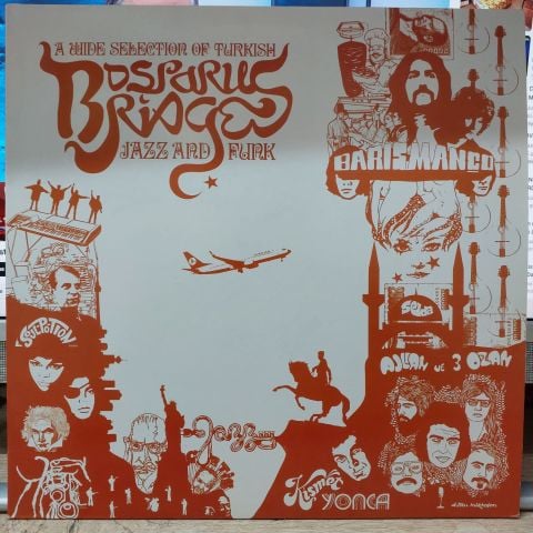 Various – Bosporus Bridges - A Wide Selection Of Turkish Jazz And Funk 1968-1978 LP PLAK
