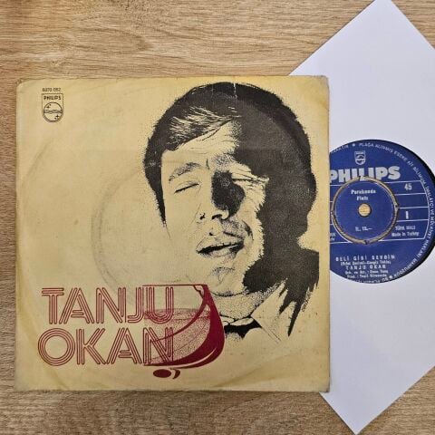 Tanju Okan – Deli Gibi Sevdim / Yıldönümü (Emmanuel) 45LİK PLAK