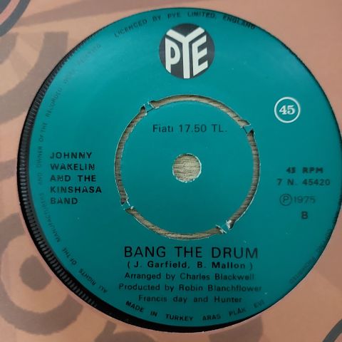 Johnny Wakelin And The Kinshasa Band – Black Superman (Muhammed Ali) / Bang The Drum 45LİK PLAK
