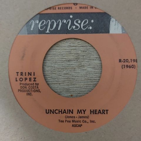 Trini Lopez – If I Had A Hammer / Unchain My Heart 45LİK PLAK