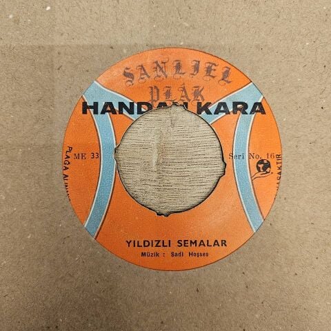 HANDAN KARA - YILDIZLI SEMALAR 45LİK PLAK