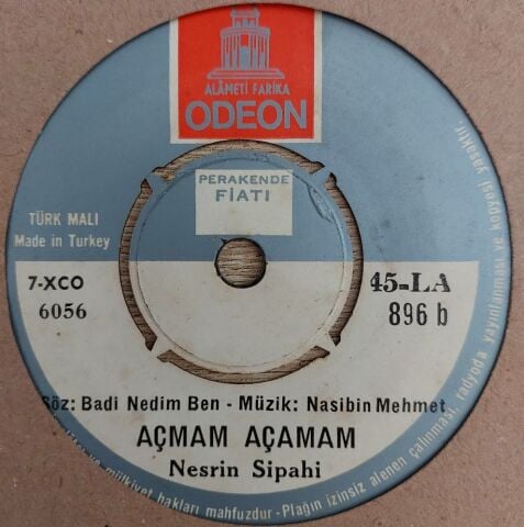 Nesrin Sipahi – Nihansın Dideden / Açmam Açamam 45LİK PLAK