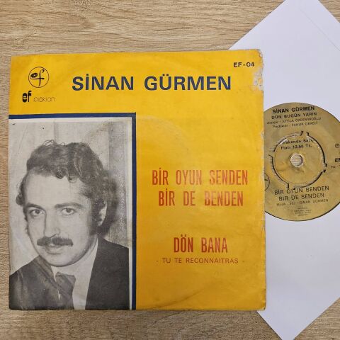Sinan Gürmen – Bir Oyun Senden Bir De Benden / Dön Bana 45LİK PLAK