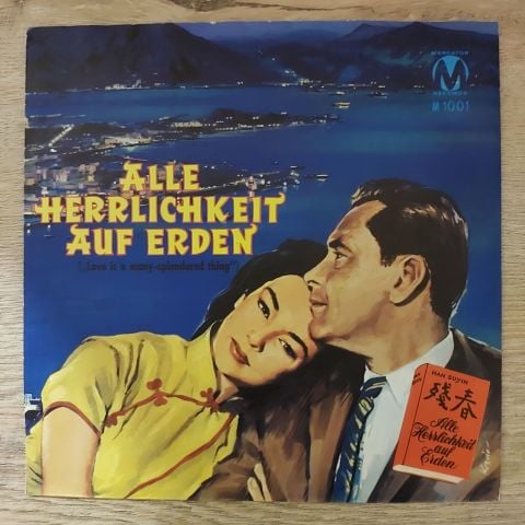 Mercator's Studio Orchester – Alle Herrlichkeit Auf Erden (Love Is A Many-Splendored Thing) 45LİK PLAK