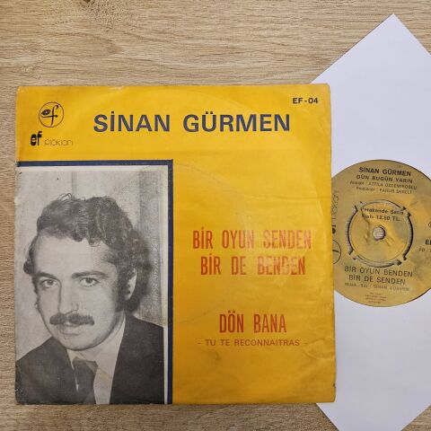 Sinan Gürmen – Bir Oyun Senden Bir De Benden / Dön Bana 45LİK PLAK