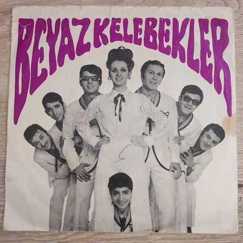 BEYAZ KELEBEKLER - ARTIK SEVMEYECEĞİM 45LİK PLAK