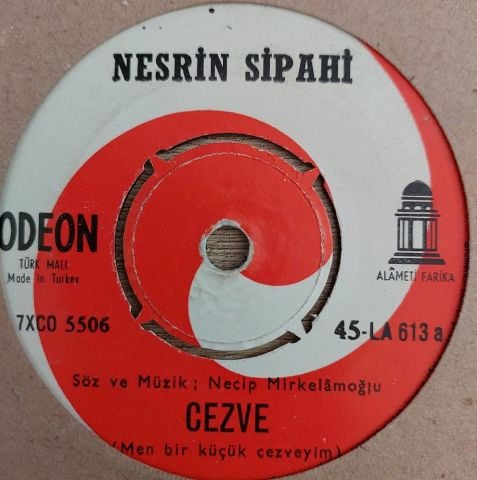 Nesrin Sipahi – Cezve / Geceler Güzel 45LİK PLAK