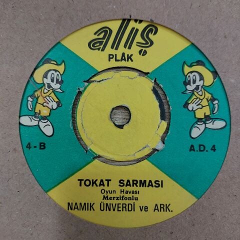 NAMIK ÜNVERDİ - TOKAT SARMASI 45LİK PLAK