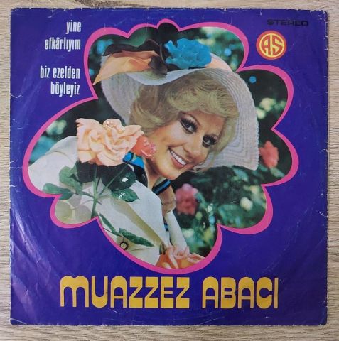 Muazzez Abacı – Yine Efkarlıyım / Biz Ezelden Böyleyiz 45LİK PLAK
