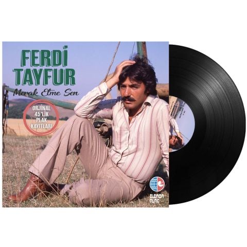 ﻿FERDİ TAYFUR - MERAK ETME SEN LP PLAK