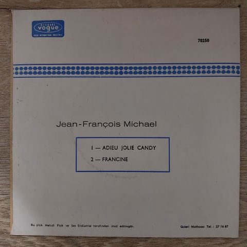 Jean-François Michael – Adieu Jolie Candy / Francine 45LİK PLAK