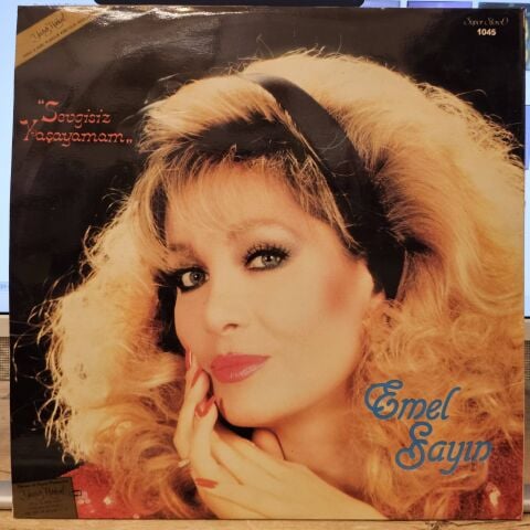 Emel Sayın – Sevgisiz Yaşayamam LP PLAK