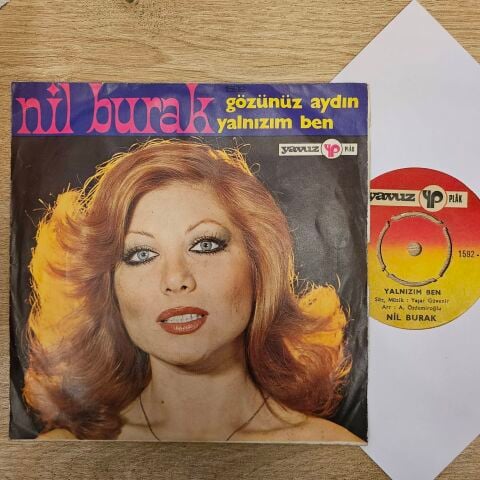 Nil Burak – Yalnızım Ben / Gözünüz Aydın 45LİK PLAK