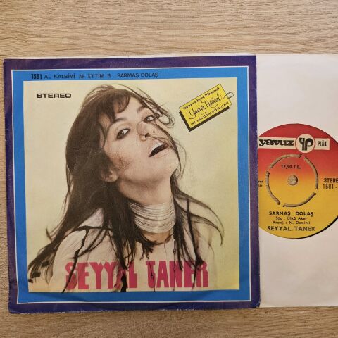 Seyyal Taner – Kalbimi Af Ettim / Sarmaş Dolaş 45LİK PLAK