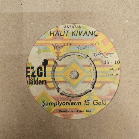 HALİT KIVANÇ - ŞAMPİYONLARIN 15 GOLÜ 45LİK PLAK