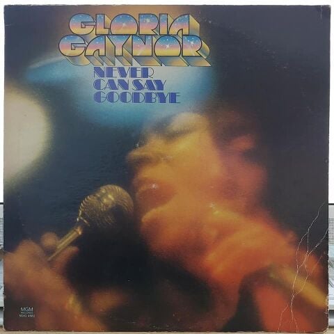 Gloria Gaynor – Never Can Say Goodbye LP PLAK