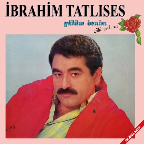 İBRAHİM TATLISES - GÜLÜM BENİM LP PLAK