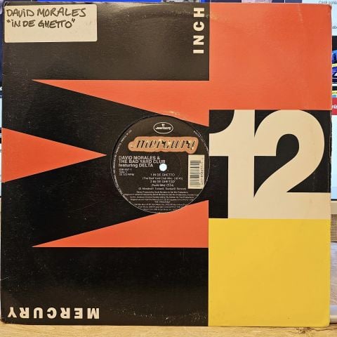 David Morales & The Bad Yard Club Featuring Delta – In De Ghetto LP PLAK