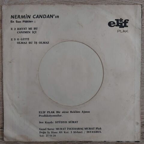 Nermin Candan – Canımın İçi / Hayat Mı Bu 45LİK PLAK
