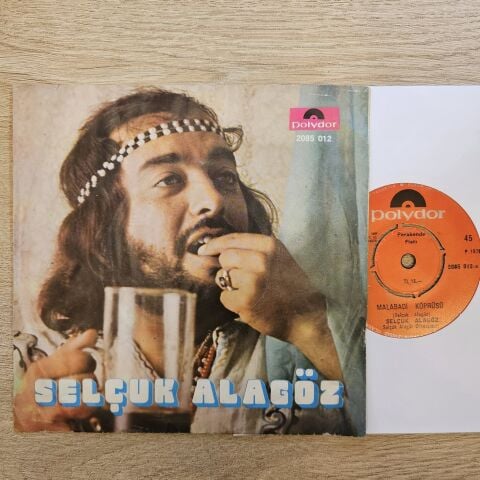 Selçuk Alagöz – Malabadi Köprüsü / Deliyim! Seviyorum 45LİK PLAK