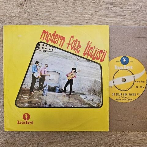 Modern Folk Üçlüsü – Tello / Su Gelir Ark Uyanır 45LİK PLAK