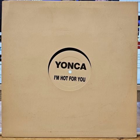 Yonca – I'm Hot For You / Danset LP PLAK