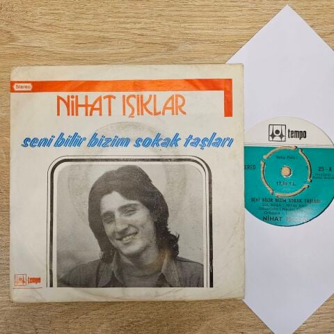 Nihat Işıklar – Seni Bilir Bizim Sokak Taşları / Hayat 45LİK PLAK