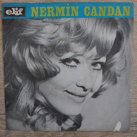 Nermin Candan – Canımın İçi / Hayat Mı Bu 45LİK PLAK