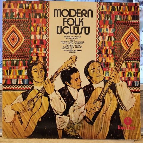 Modern Folk Üçlüsü – Modern Folk Üçlüsü LP PLAK