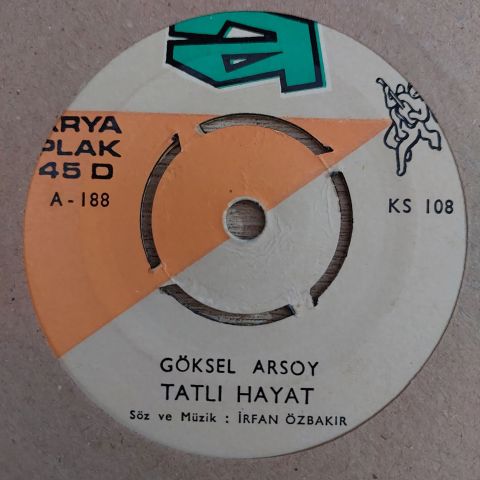 Göksel Arsoy – Bir Masal Gibi - Tatlı Hayat 45LİK PLAK