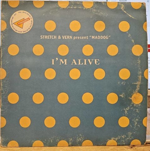 Stretch & Vern Present ''Maddog''* – I'm Alive LP PLAK