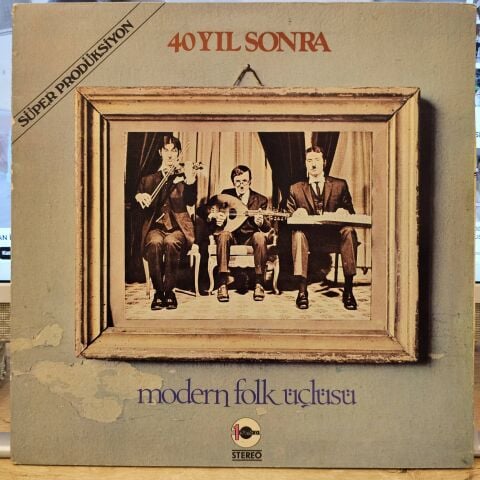 Modern Folk Üçlüsü – 40 Yıl Sonra LP PLAK